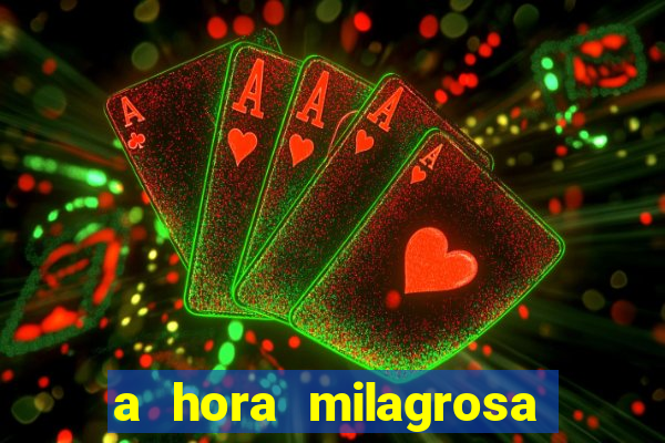 a hora milagrosa livro pdf download